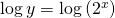 \log y = \log \left(2^x\right)