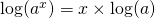 \log(a^x)=x\times\log(a)